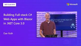 Build Web Apps with Blazor in .NET Core 3.0