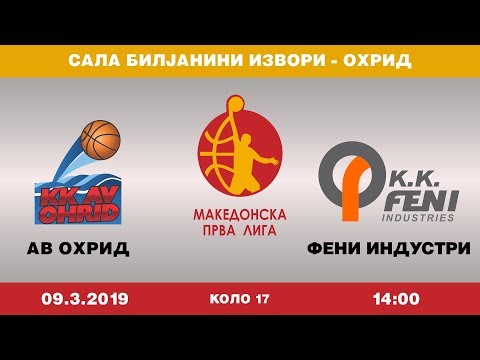 KK AV OHRID - KK FENI INDUSTRI