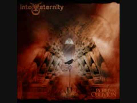 Into Eternity - Buried in Oblivion (w/lyrics)