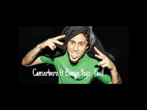 Canserbero ft Bongo Yeyo-Fácil (letra) 🎶