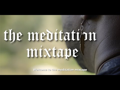 Born I - The Meditation Mixtape