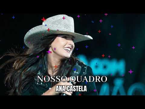 Ana Castela Oficial - Nosso Quadro (AgroPlay Verão)