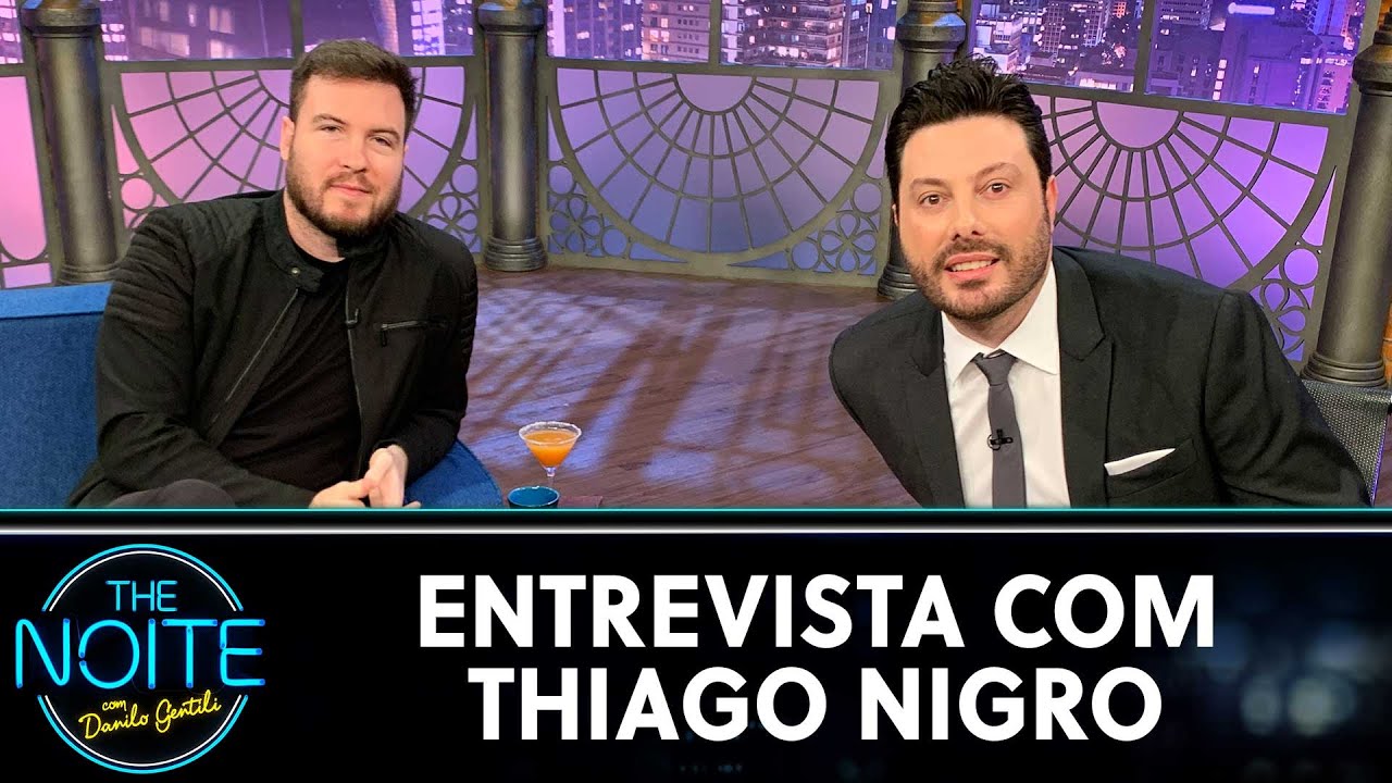Entrevista com Thiago Nigro | The Noite (26/06/20)