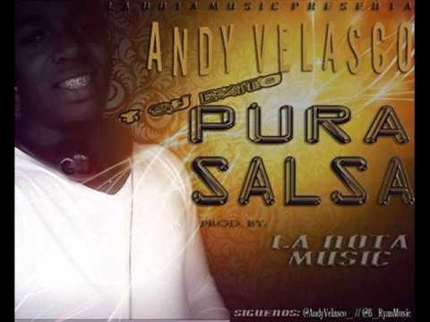 Pura Salsa - Andy Velasco (prod.La Nota Music)