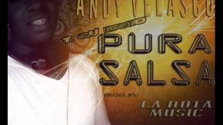 Pura Salsa - Andy Velasco (prod.La Nota Music)