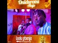 Laolu Gbenjo - Oniduromi Alujo