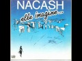 Nacash - Elle imagine 