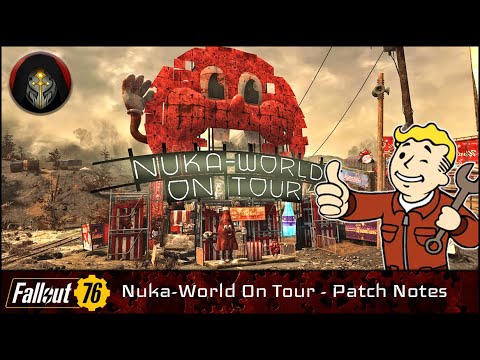 FALLOUT 76 | What's New with Nuka World On Tour?