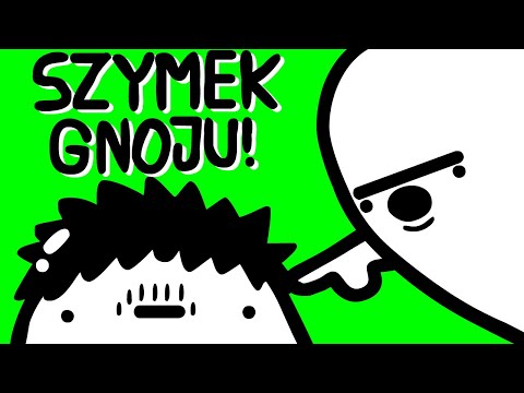 SZYMEK GNOJU!