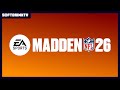 Let S Talk About Madden NFL 26