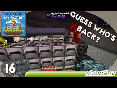 FTB Sky Factory 3 w/ cScot – Ep 16 : Collaboration #3 w/ WandomWill