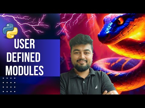 56 Python Tutorial For Beginners User Defined Modules Hindi