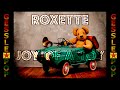 Roxette (gesslepop). Joy of a toy. (Fan made video).