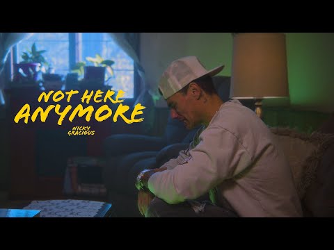 Nicky Gracious - "Not Here Anymore" (Official Music Video)