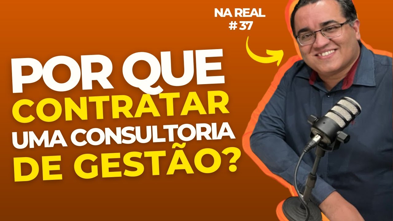 Na Real #37 - Como uma consultoria de gestão pode ajudar as empresas? - THIAGO LIMA (APSIS)