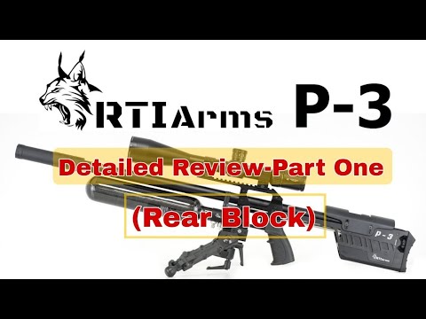 RTI Arms P-3 Detailed Review-Part 1 Rear Block