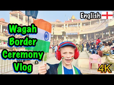 Logan goes to the Wagah Border Ceremony in Amritsar in India - 4K vlog (India side)