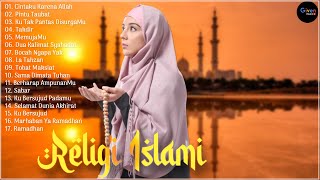 Download lagu 17 Lagu Religi Islami Terbaru 2021 - Lagu Religi Islam Terbaik mp3