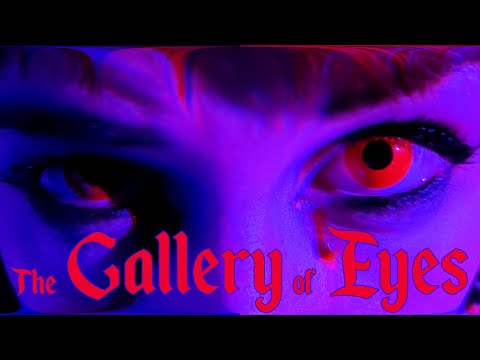 The Gallery of Eyes {@Alixir.Witchcraft}