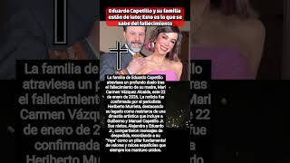 Eduardo Capetillo y su familia están de luto; Esto es lo que se sabe del fallecimiento