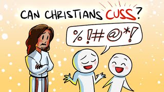 Are Christians ALLOWED to CURSE?