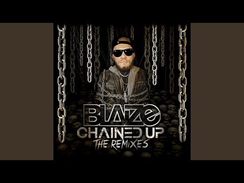 Video thumbnail for Chained Up (Raucous Remix)