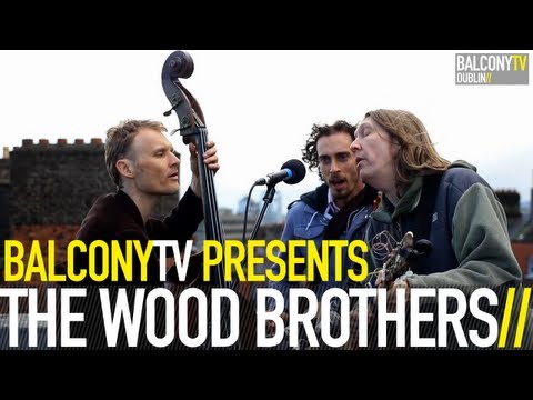 THE WOOD BROTHERS - ATLAS (BalconyTV)