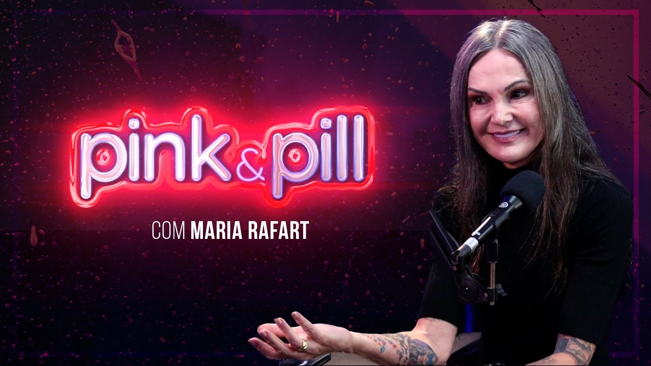 MARIA RAFART no PINK & PILL #81