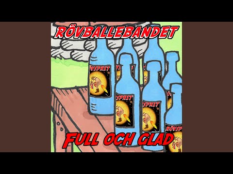 Full och Glad