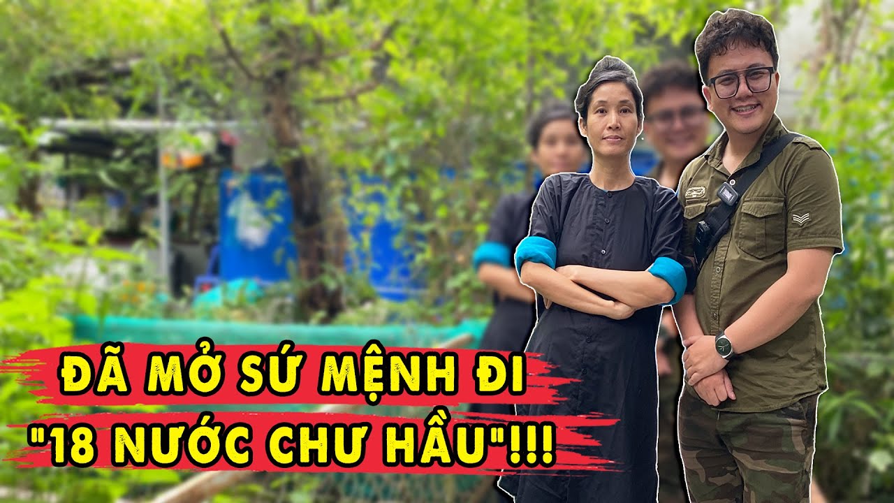 Sứ Mệnh đi 18 nước Chư Hầu chuyển về Nam đã mở