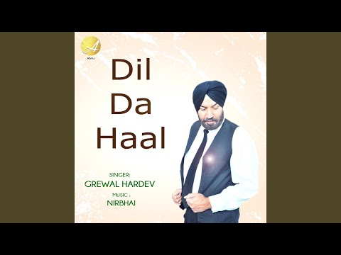 Dil Da Haal