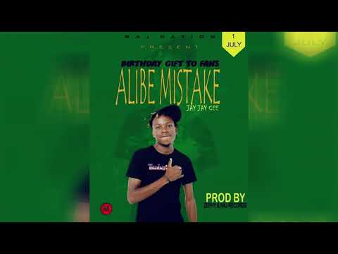 Jay Jay Cee -  Alibe Mistake ( Official Audio ) Dial *888*202324# Make Caller Tune.