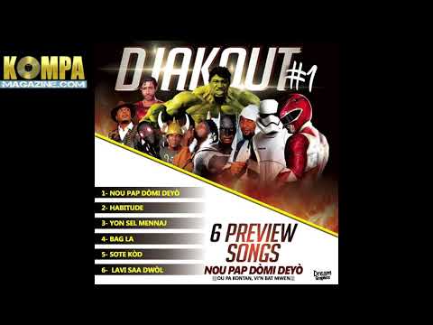 DJAKOUT #1: 6 SONG CD Teaser Preview of upcoming CD!