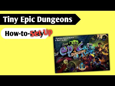Preparing to Explore a Dungeon: How to Set Up Tiny Epic Dungeons