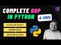 Complete OOP In Python In 1 Video End To End OOP In Python In 4 Hours