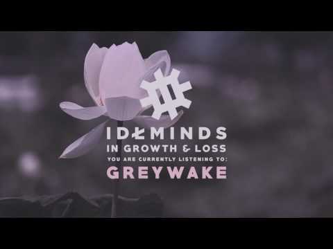 Idle Minds - In Growth & Loss (Full EP Stream)