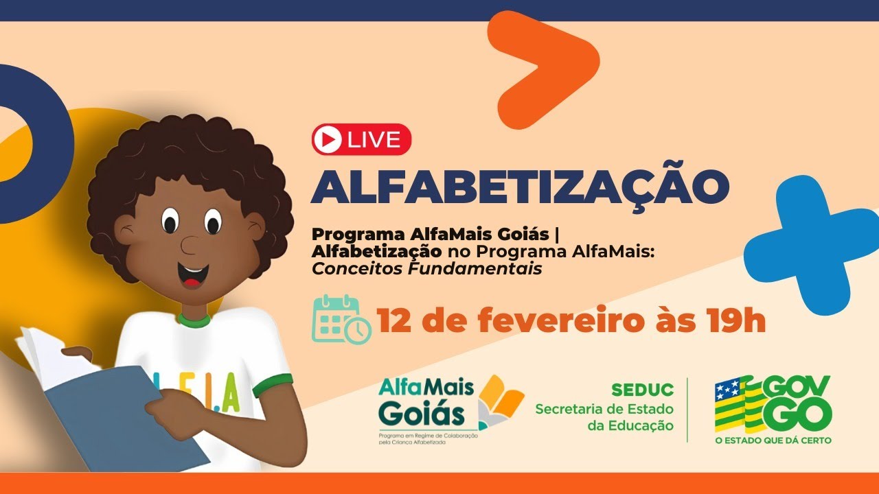 AlfaMais Goiás | Alfabetização no Programa AlfaMais: Conceitos Fundamentais