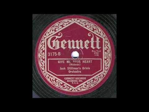 Jack Stillman's Oriole Orchestra "Give Me Your Heart" 1926 Roaring Twenties Dance Band 78 RPM