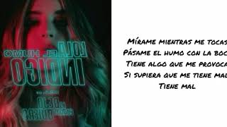 El humo, Lola Índigo "Lyrics"