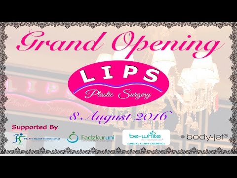 LIPS Grand Opening