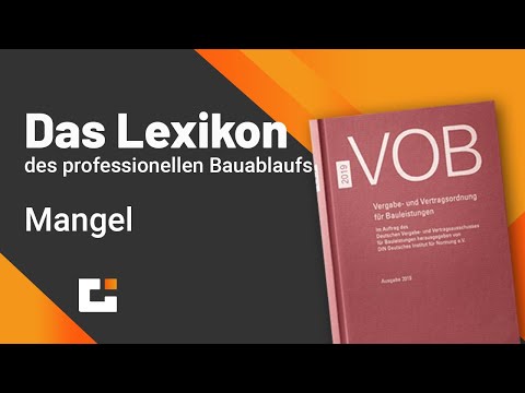Das VOB Lexikon des professionellen Bauablaufs - Mangel