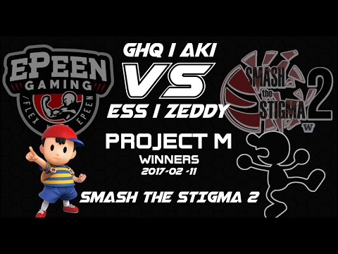 Smash the Stigma 2 - GHQ | Aki (Ness) Vs. ESS | Zeddy (G&W) (Top 32 Winners QF) - PM Singles