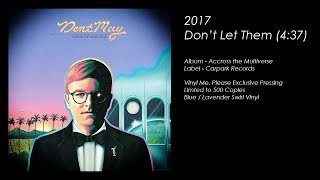 Dent May - Don't Let Them [Across the Multiverse]