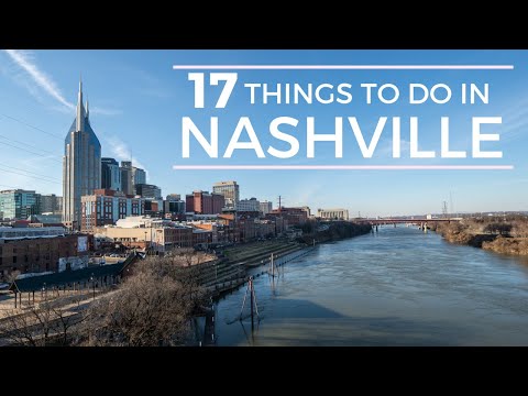 17 Things to do in Nashville, Tennessee