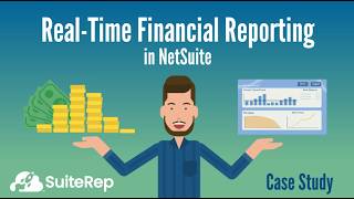 NetSuite Real Time Financial Reporting Case Study