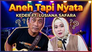 Download lagu Duet song by Keder ft. Lusiana Safara mp3 Download lagu Duet song by Keder ft. Lusiana Safara mp3