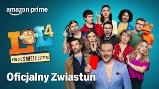 LOL: Kto się śmieje ostatni - Sezon 4 | Oficjalny Zwiastun | Prime Video Polska