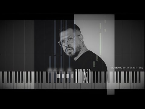 Ako Zahrať - MOMO ft. MAJK SPIRIT - Sny - Piano Tutorial