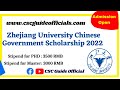 Zhejiang University CSC Scholarship 2022-2023 || ZJU Chinese Government Scholarship 2022-2023