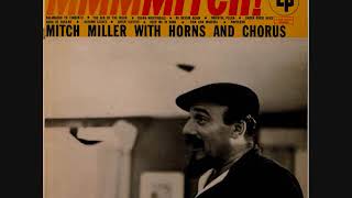 Mitch Miller and His Orchestra and Chorus - Autumn Leaves (1955)